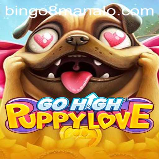 Exploring the Engaging World of GoHighPuppyLove and Its Connection to Bingo 8.com