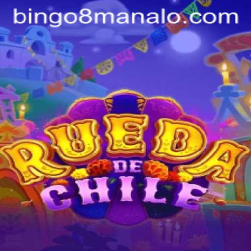 Explore the Exciting World of RuedaDeChile: A Unique Twist on Bingo