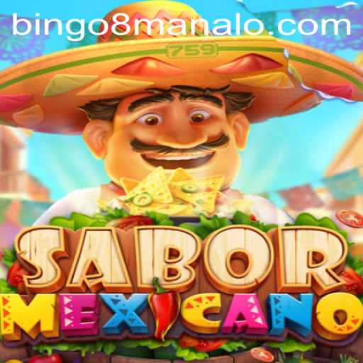 SaborMexicano: Dive Into the Flavorful World of Bingo 8.com