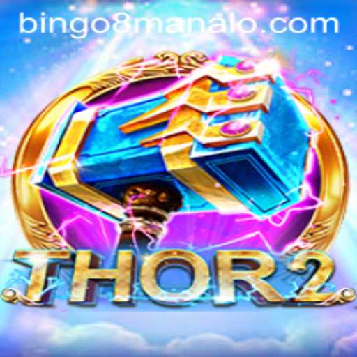 Experience the Excitement of Thor2: A Dive into the New Gaming Sensation from Bingo 8
